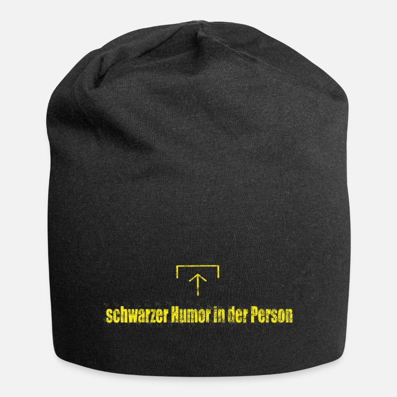 schwarzer Humor! Der schwarze Humor in dir! - Jersey-Beanie - Schwarz