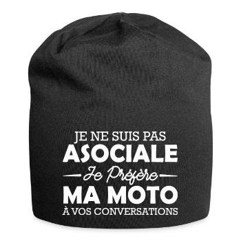 pas asociale je préfère ma moto / humour moto - Bonnet en jersey - noir - Devant