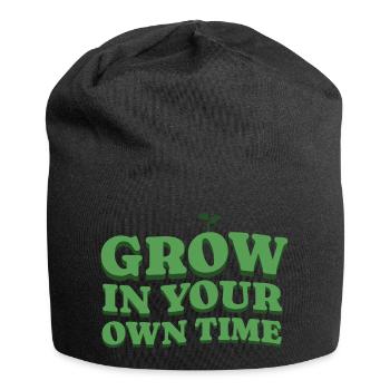 Grow In Your Own Time – Grow at Your Own Pace - Jersey Beanie - black - Front