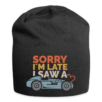 Sorry, i´m late – Auto Sprüche Design - Jersey-Beanie - Schwarz - Vorne