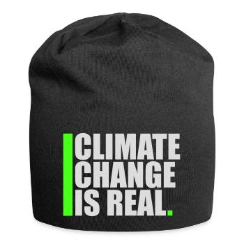 Climate Change Is Real Climate Change Science - Jersey Beanie - black - Front