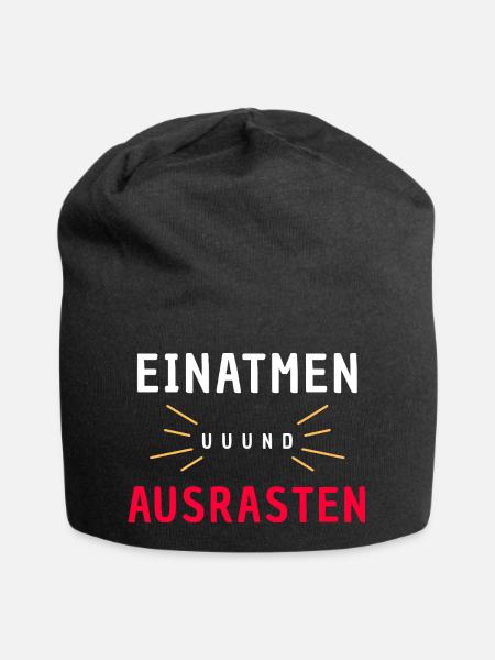 Einatmen und Ausrasten – Lustiger Spruch | Parodie - Jersey-Beanie - Schwarz