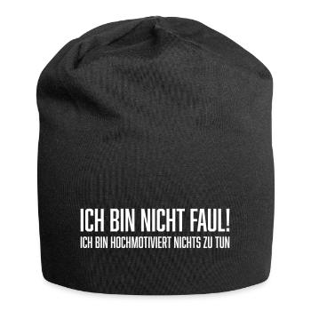 Ich bin nicht faul! - Jersey-Beanie - Schwarz - Vorne