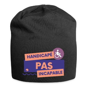 Handicapé pas incapable - Bonnet en jersey - noir - Devant