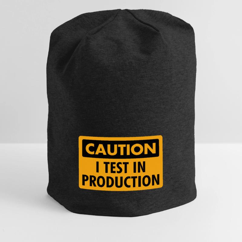I Test in Production - Programmierer/Coder Humor Jersey-Beanie