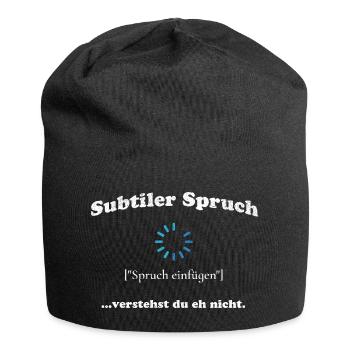 Subtiler Spruch Nerd Humor Design - Jersey-Beanie - Schwarz - Vorne