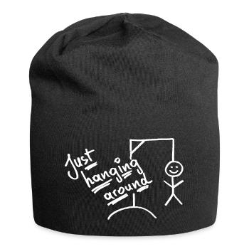 rumhängen - abhängen - schwarzer Humor - Jersey-Beanie - Schwarz - Vorne