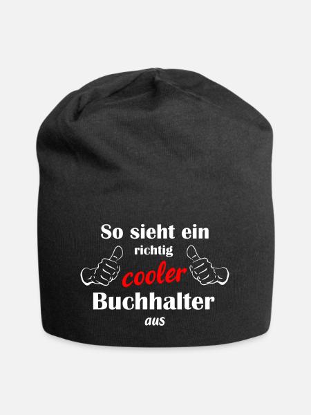 So sieht ein richtig cooler Buchhalter aus - Jersey-Beanie - Schwarz