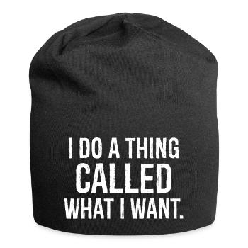 Ich mache ein Ding, das ich will, lustiges Hemd - Jersey-Beanie - Schwarz - Vorne