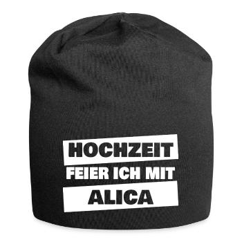Célébration de mariage moi avec Alicia - Bonnet en jersey - noir - Devant