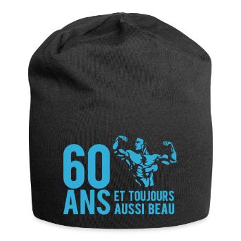 60 ans et toujours aussi beau - Bonnet en jersey - noir - Devant