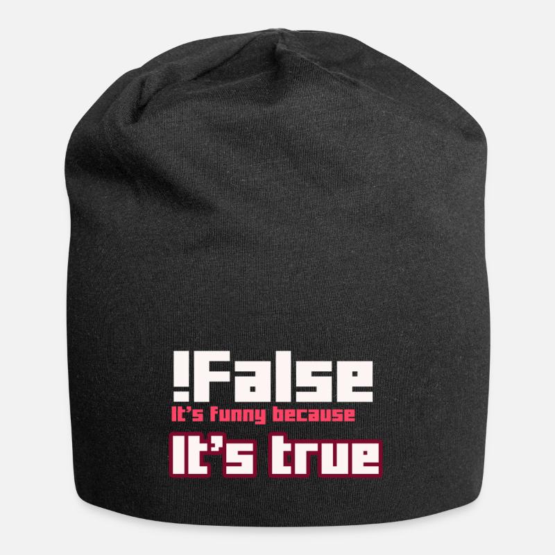 False It s funny because It s true - Jersey Beanie - black