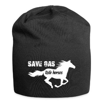 Save gas ride horses - Jersey Beanie - black - Front