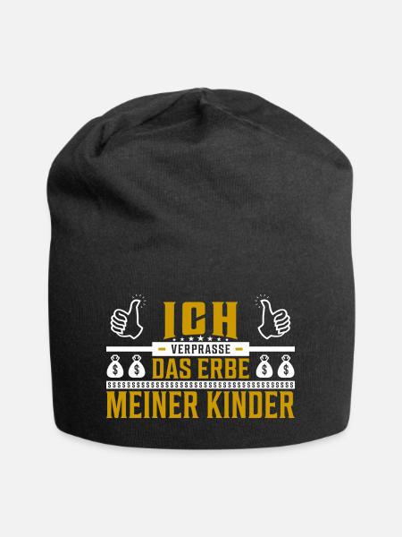 Ich verprasse das Erbe meiner Kinder Spruch - Jersey-Beanie - Schwarz