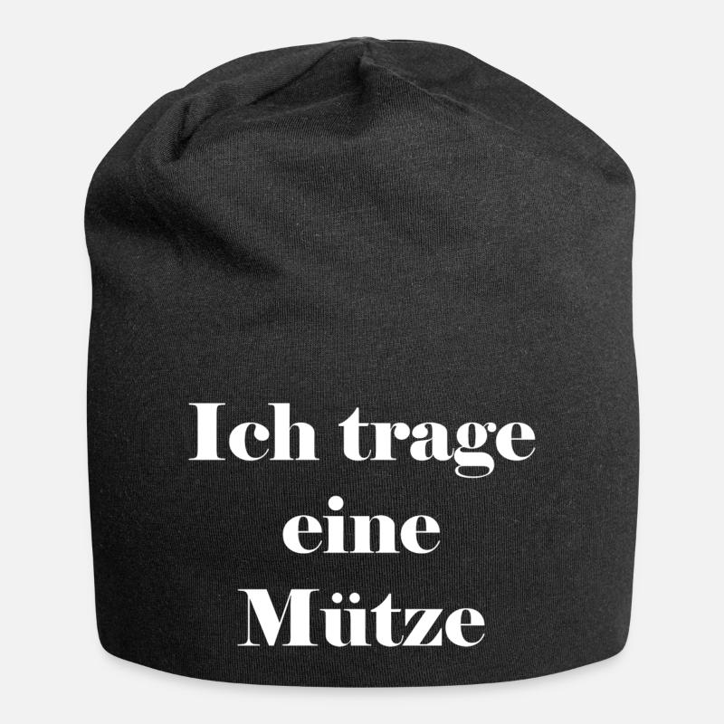 Ich trage eine Mütze - Jersey-Beanie - Schwarz