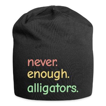 Jamais assez d’alligators - Alligator Lovers - Bonnet en jersey - noir - Devant