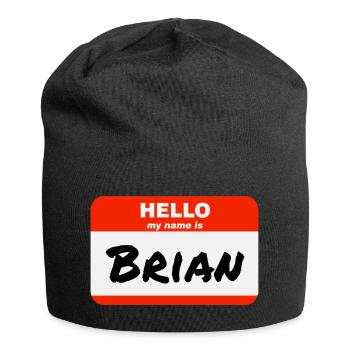 Bonjour, je m’appelle Brian Étiquette Étiquette Étiquette - Bonnet en jersey - noir - Devant