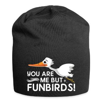Funbirds! - Denglish Sprüche Denglisch - Jersey-Beanie - Schwarz - Vorne