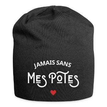 Jamais sans mes potes - Bonnet en jersey - noir - Devant