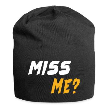 Miss Me? - Jersey Beanie - black - Front