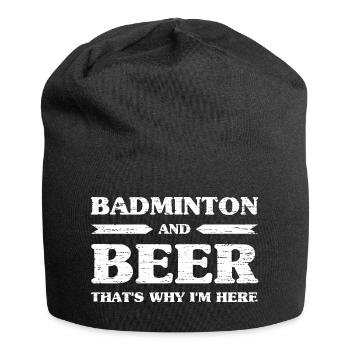 Badminton And Beer That's Why I'm Here Beer Drinkers - Jersey Beanie - black - Front