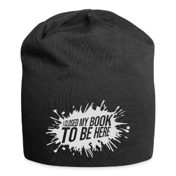 I closed my book - Jersey Beanie - black - Front