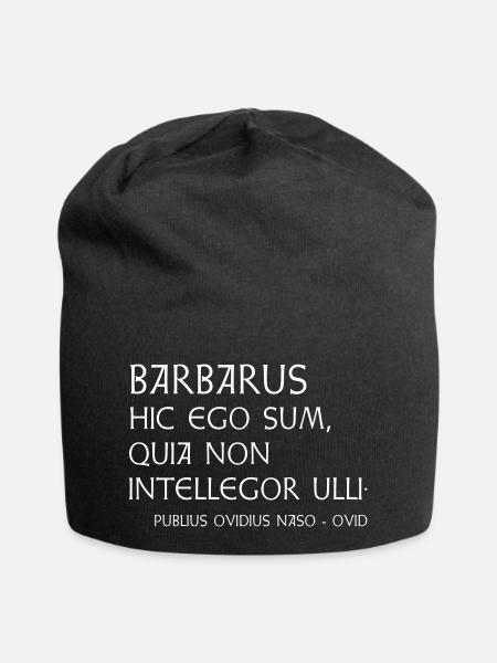 Ovid Zitat "Barbarus" - Jersey-Beanie - Schwarz