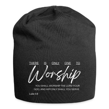 There Is Only One to Worship - Luke 4:8 - Jersey Beanie - black - Front