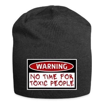 No Time Toxic People Grenzen Selbstfürsorge Spruch - Jersey-Beanie - Anthrazit - Vorne