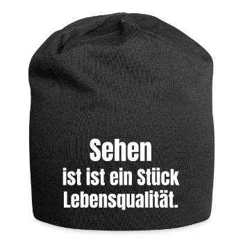 Sehen ist Lebensqualität - Jersey-Beanie - Schwarz - Vorne