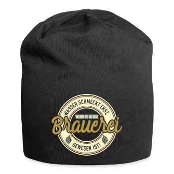 Wasser schmeckt erst Brauerei Geschenk - Jersey-Beanie - Schwarz - Vorne