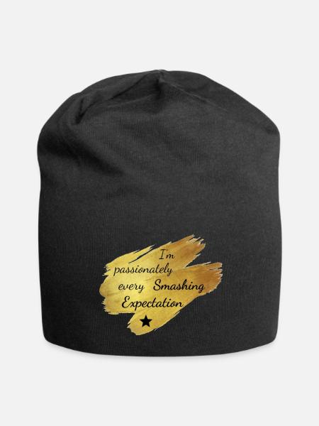 Ich bin leidenschaftlich mashing jede Erwartung - Jersey-Beanie - Schwarz