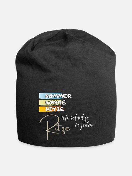 witziger Spruch: Sommer Sonne Hitze Geschenkidee - Jersey-Beanie - Schwarz