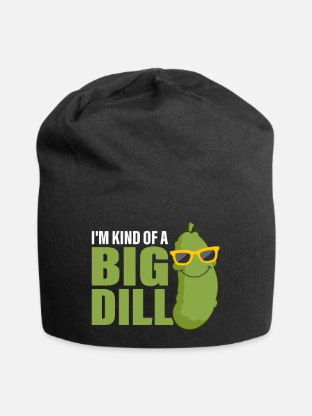 I'm Kind Of A Big Dill Pickle Cucumber - Jersey-Beanie - Schwarz