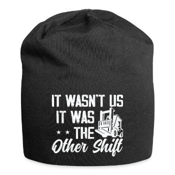 It wasn't us, it was The Other Shift Forklift Opera - Jersey Beanie - black - Front