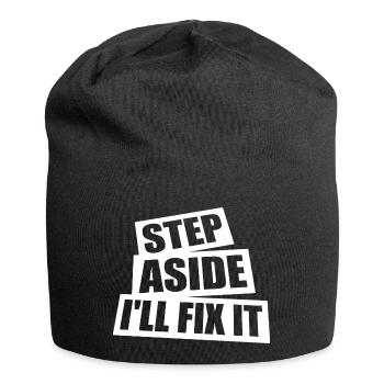 Écartez-vous, je vais le réparer pour réparer la réparation - Bonnet en jersey - noir - Devant