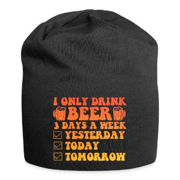 I Only Drink A Beer 3 days a Week - Jersey-Beanie - Schwarz - Vorne