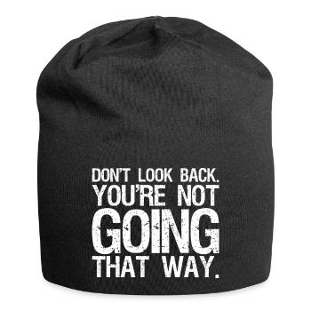 don't look back you're not going that way - Jersey Beanie - black - Front
