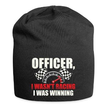 Officer, ich bin nicht gefahren, ich habe gewonnen. - Jersey-Beanie - Schwarz - Vorne