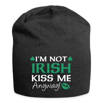 Je ne suis pas irlandais Embrassez-moi de toute façon - Bonnet en jersey - noir - Devant