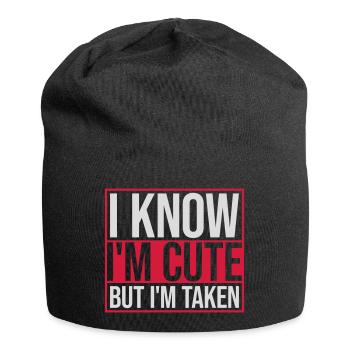 cute but taken quote - Jersey Beanie - black - Front