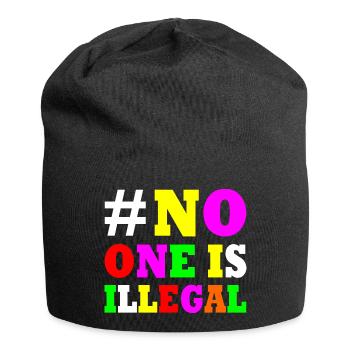 No one is illegal - Bonnet en jersey - noir - Devant