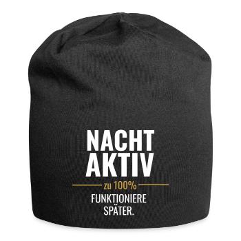Nachtaktiv statt früh motiviert - Jersey-Beanie - Schwarz - Vorne