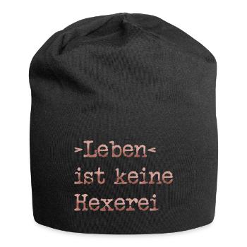Leben ist keine Hexerei - Jersey-Beanie - Schwarz - Vorne