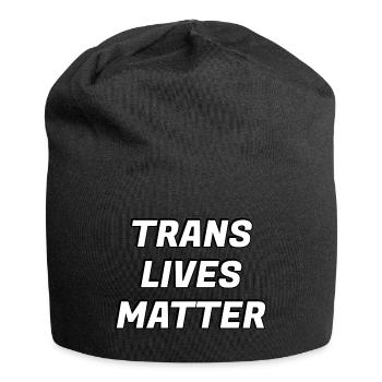 Trans-Leben zählen - Jersey-Beanie - Schwarz - Vorne
