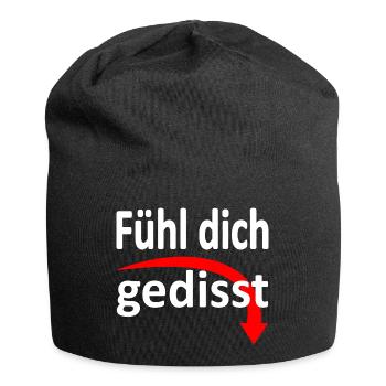 Fühl dich gedisst - Version 3 - Jersey-Beanie - Schwarz - Vorne