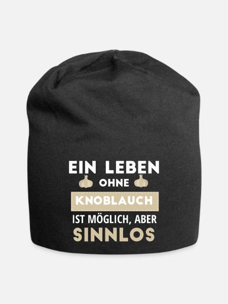 Ein Leben Ohne Knoblauch Ist Möglich, Aber Sinnlos - Jersey-Beanie - Schwarz