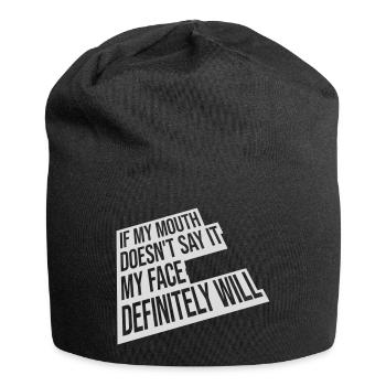 Mon visage le fera certainement - Bonnet en jersey - noir - Devant