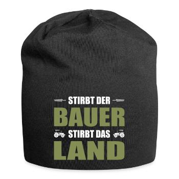 Stirbt Der Bauer Stirbt Das Land Landwirt Demo - Jersey-Beanie - Schwarz - Vorne