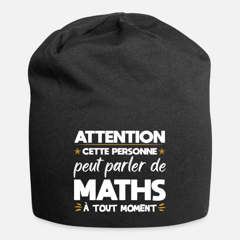 Mathématicien prof de maths mathématique cadeau - Bonnet en jersey - noir